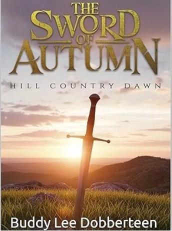 The Sword of Autumn: Hill Country Dawn book cover